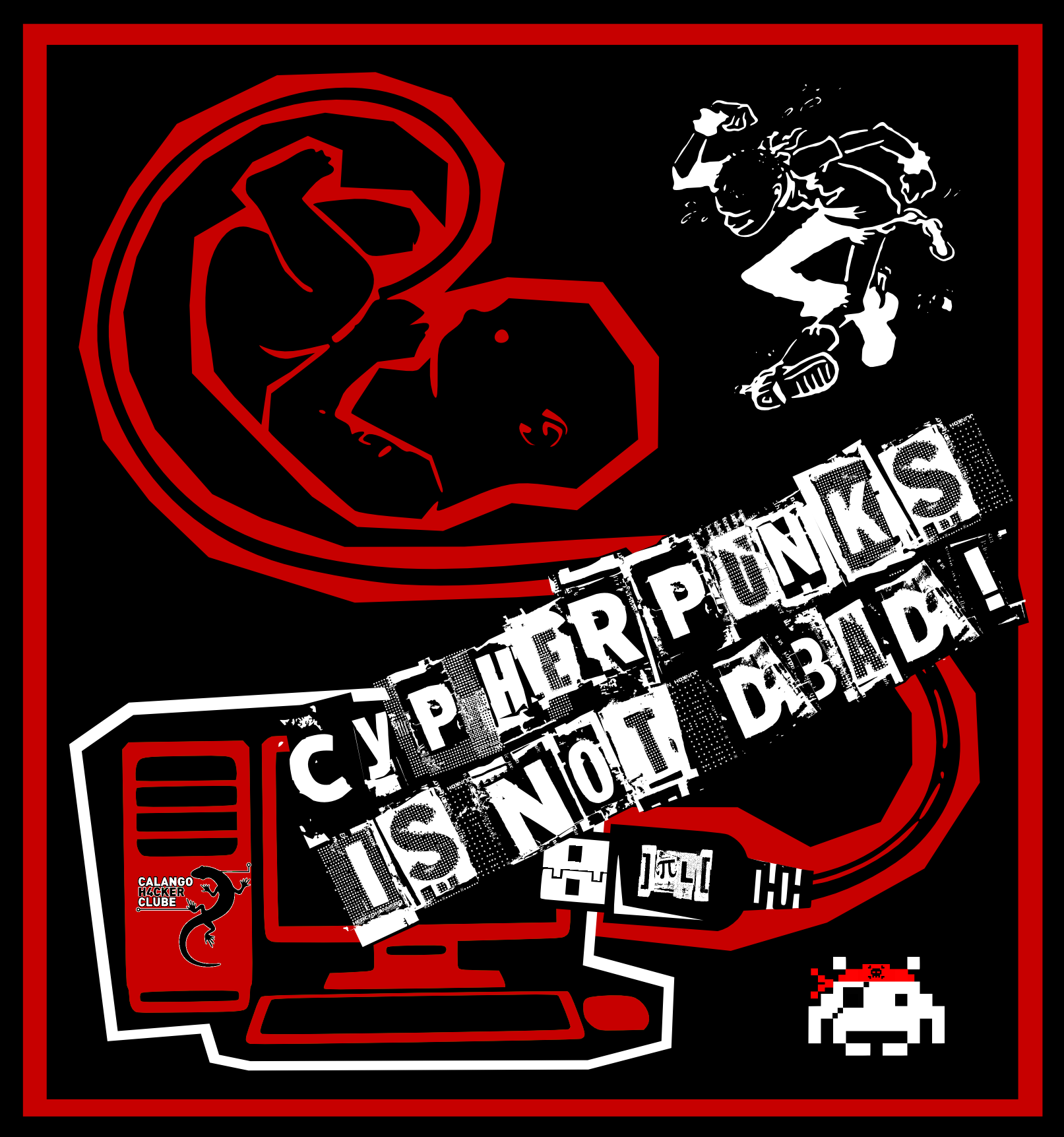 projetos:hackistenz:cypherpunks_is_not_dead.png